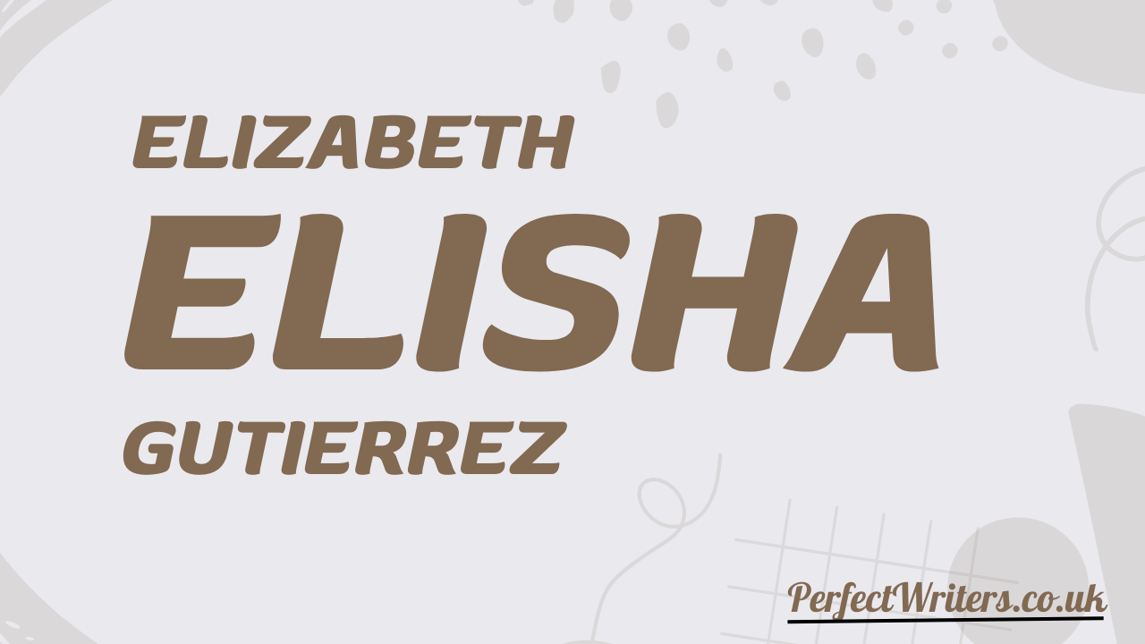Elizabeth Elisha Gutierrez Net Worth 2024, Wife, Age, Height Weight